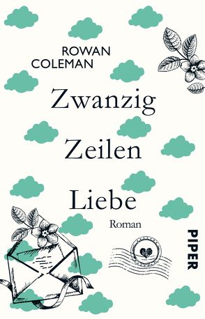 Zwanzig Zeilen Liebe von Coleman,  Rowan, Heimburger,  Marieke