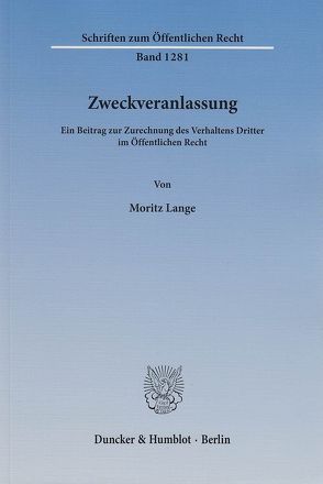 Zweckveranlassung. von Lange,  Moritz