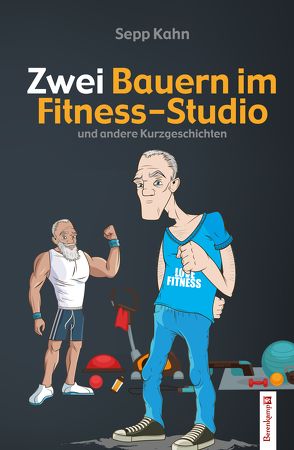 Zwei Bauern im Fitness-Studio von Kahn,  Sepp