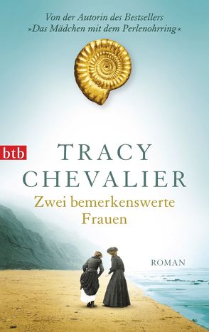 Zwei bemerkenswerte Frauen von Chevalier,  Tracy, Rademacher,  Anne