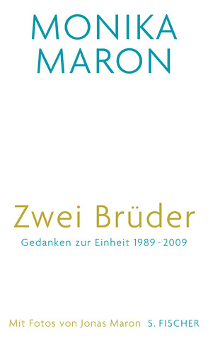 Zwei Brüder von Maron,  Jonas, Maron,  Monika