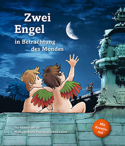 Zwei Engel in Betrachtung des Mondes von Kaden,  Michael, Lauterbach,  Grit