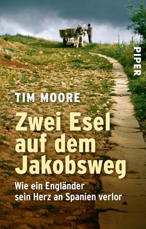 Zwei Esel auf dem Jakobsweg von Krohm-Linke,  Theda, Moore,  Tim