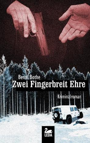 Zwei Fingerbreit Ehre von Bothe,  Benny