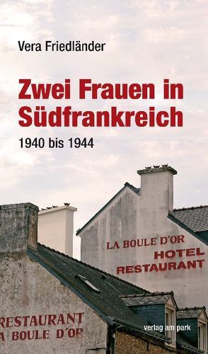 Zwei Frauen in Südfrankreich von Friedländer,  Vera