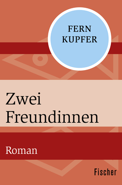 Zwei Freundinnen von Huber,  Michaela, Kupfer,  Fern