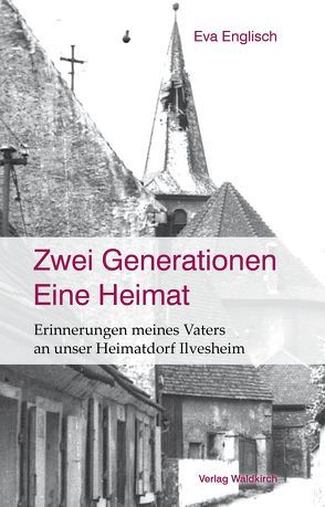 Zwei Generationen – Eine Heimat von Englisch,  Eva