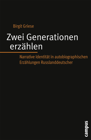 Zwei Generationen erzählen von Griese,  Birgit