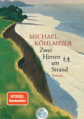 Zwei Herren am Strand von Köhlmeier,  Michael