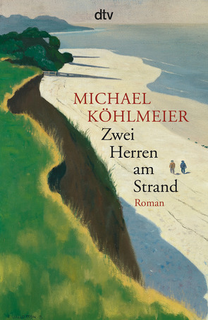 Zwei Herren am Strand von Köhlmeier,  Michael