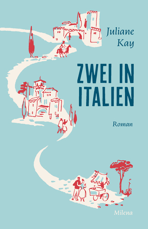 Zwei in Italien von Kay,  Juliane