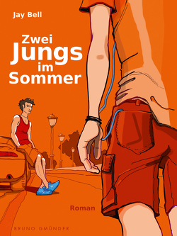 Zwei Jungs im Sommer von Bell,  Jay, Peschke,  Peter