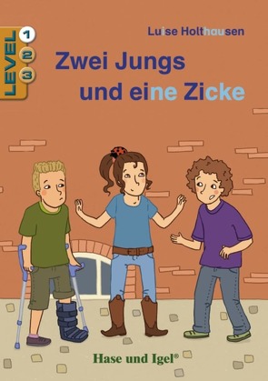 Zwei Jungs und eine Zicke / Level 1 von Holthausen,  Luise, Jacobi,  Anna Laura