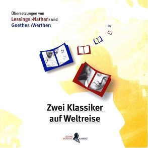 Zwei Klassiker auf Weltreise von Berthold,  Helmut, Hanke,  Matthias, Kaufmann,  Sylke, Lehnert-Raabe,  Katharina