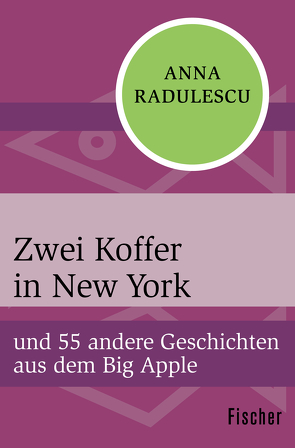 Zwei Koffer in New York von Radulescu,  Anna