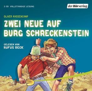 Zwei Neue auf Burg Schreckenstein von Beck,  Rufus, Hassencamp,  Oliver