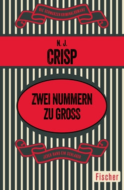 Zwei Nummern zu groß von Crisp,  N. J., Schlück,  Thomas