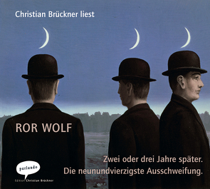 Zwei oder drei Jahre später von Brückner,  Christian, Wolf,  Ror