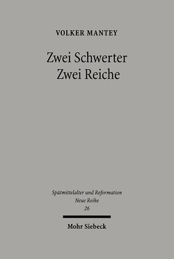 Zwei Schwerter – Zwei Reiche von Mantey,  Volker