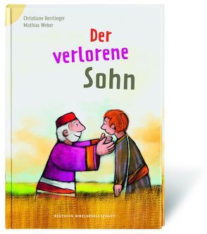 Der verlorene Sohn von Herrlinger,  Christiane, Weber,  Mathias