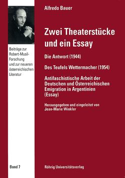 Zwei Theaterstücke und ein Essay von Bauer,  Alfredo, Winkler,  Jean M