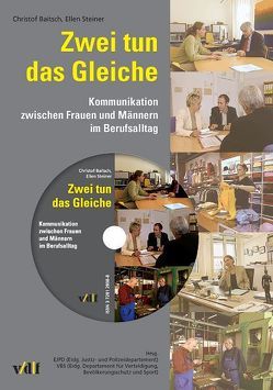 Zwei tun das Gleiche von Baitsch,  Christof, Steiner,  Ellen