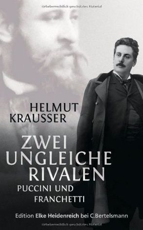 Zwei ungleiche Rivalen von Krausser,  Helmut