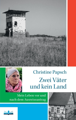 Zwei Väter und kein Land von Kappner,  Stefan, Papsch,  Christine, Satzschmiede,  JuKa