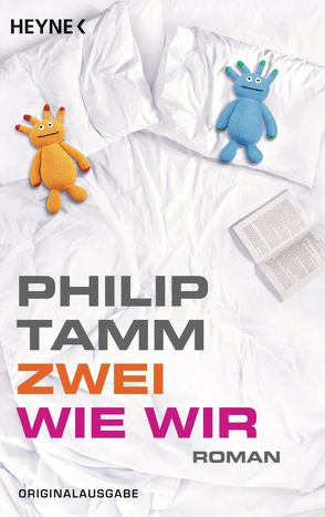 Zwei wie wir von Tamm,  Philip