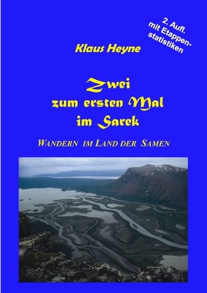 Zwei zum ersten Mal im Sarek von Heyne,  Klaus