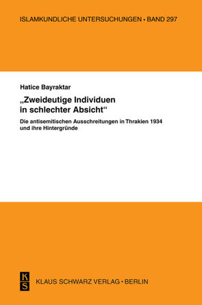 ‚Zweideutige Individuen in schlechter Absicht‘ von Bayraktar,  Hatice