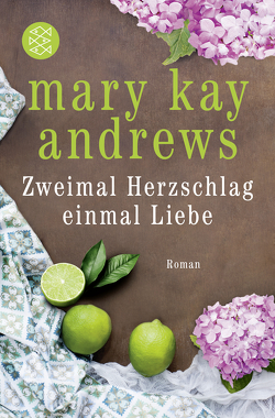 Zweimal Herzschlag, einmal Liebe von Andrews,  Mary Kay, Kreutzer,  Anke