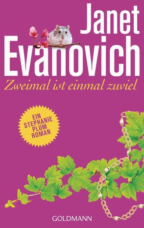 Zweimal ist einmal zuviel von Evanovich,  Janet, Rawlinson,  Regina, Seifert,  Anna