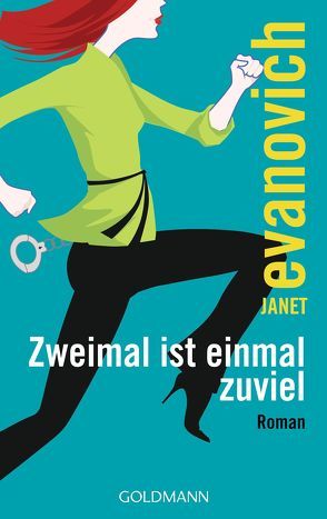 Zweimal ist einmal zuviel von Evanovich,  Janet, Rawlinson,  Regina, Seifert,  Anna