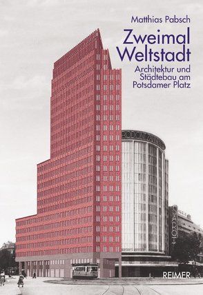 Zweimal Weltstadt von Pabsch,  Matthias