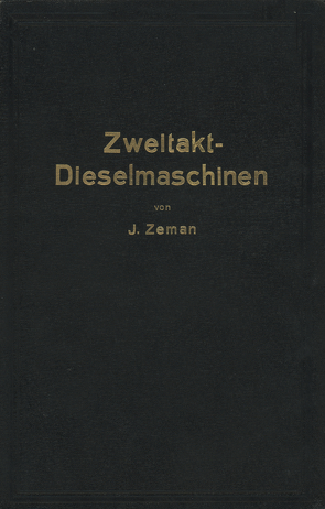 Zweitakt-Dieselmaschinen kleinerer und mittlerer Leistung von Zeman,  NA