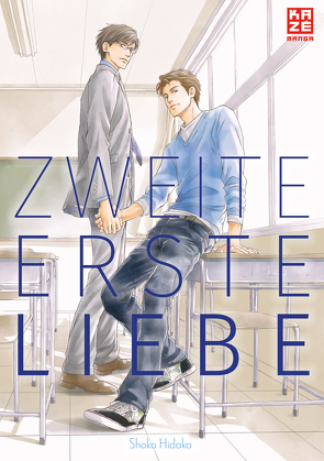 Zweite erste Liebe von Hidaka,  Shoko, Schmölders,  Katharina