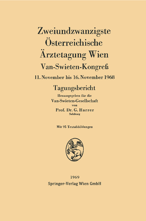 Zweiundzwanzigste Österreichische Ärztetagung Wien von Harrer,  Gerhart