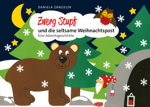 Zwerg Stupf und die seltsame Weihnachtspost von Zängeler,  Daniela