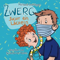 Zwerg sucht ein Lächeln von Granögger,  Michaela