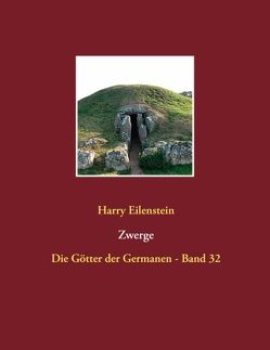 Zwerge von Eilenstein,  Harry