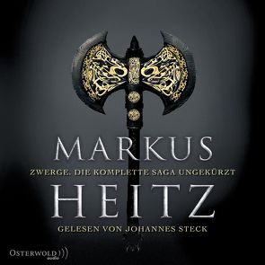 Zwerge. Die komplette Saga ungekürzt von Heitz,  Markus, Steck,  Johannes