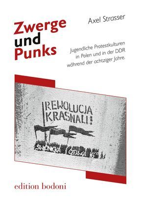 Zwerge und Punks von Strasser,  Axel