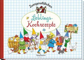 Zwergenstübchen Lieblings-Kochrezepte von Hoss,  Margret, Rohrbeck,  Manfred, Schuster,  Elke, Schuster,  Timo, Zeidler,  Eva