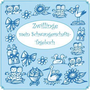 Zwillinge – mein himmelblaues Schwangerschafts-Tagebuch von Otto,  Gisela