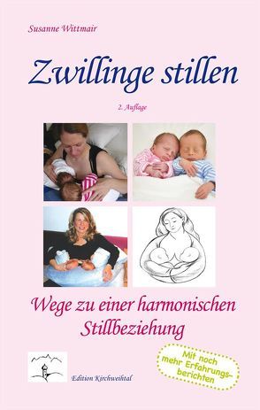 Zwillinge stillen von Wittmair,  Susanne