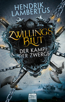 Zwillingsblut – Der Kampf der Zwerge von Lambertus,  Hendrik