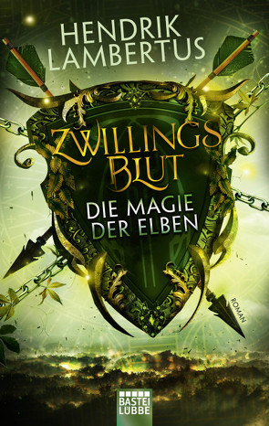 Zwillingsblut – Die Magie der Elben von Lambertus,  Hendrik