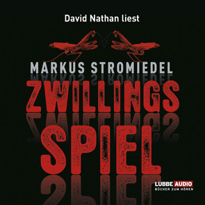 Zwillingsspiel von Nathan,  David, Rocker,  Carsten, Stromiedel,  Markus