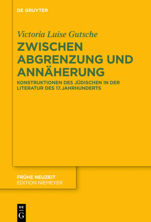 Zwischen Abgrenzung und Annäherung von Gutsche,  Victoria Luise